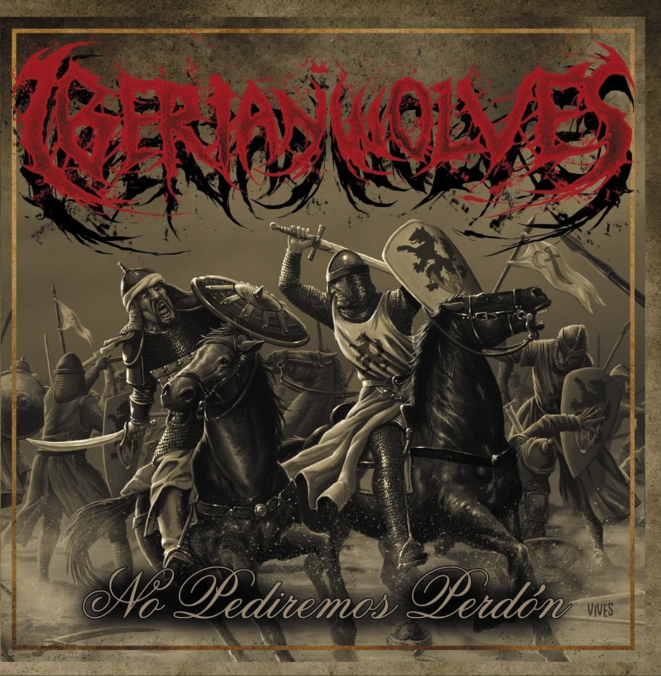 Iberian Wolves - No Pediremos Perdón CD