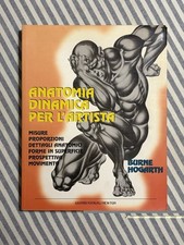 Burne Hogarth - ANATOMIA DINAMICA PER L’ARTISTA - Newton Compton 2004