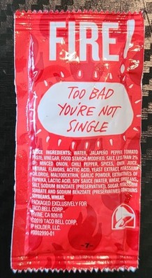 20 Taco Bell Fire Sauce Packets - ALL SAME PHRASE great gag gift or friend gift!