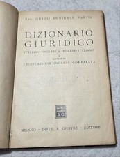 Dizionario giuridico Italiano - Inglese / Inglese italiano e sintesi di legislaz