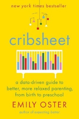 Cribsheet Emily Oster