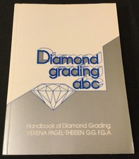 Diamond Grading ABC: Handbook of Diamond Grading - Pagel-Theisen PB - BRAND NEW!
