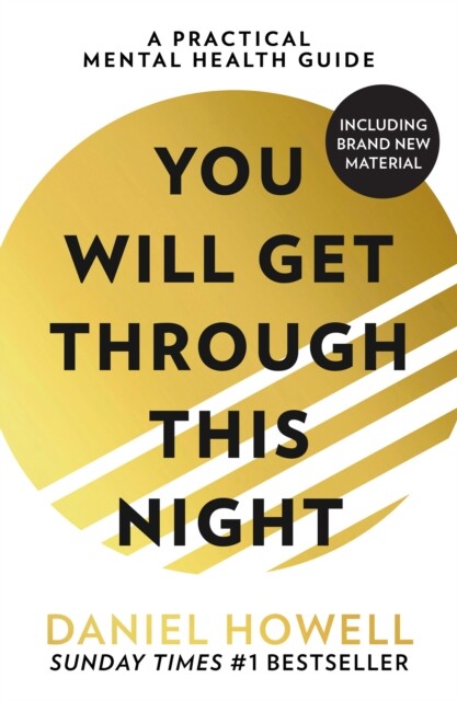 You Will Get Through This Night by Daniel Howell (Paperback Book)