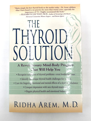 The Thyroid Solution Arem Ridha PB 1999
