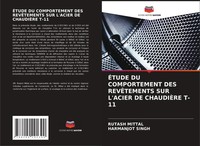 Rutash Mittal (U. A.) | ÉTude DU Comportement DES RevÊTements SUR L'acier De...
