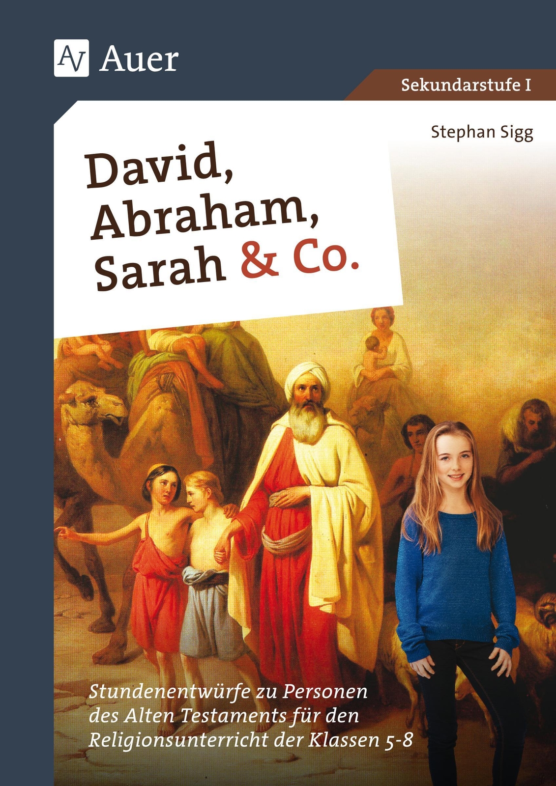 Thumbnail - David, Abraham, Sarah Und Co., Stephan Sigg