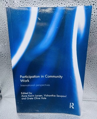 Participation in Community Work : International Perspectives, Paperback by La...