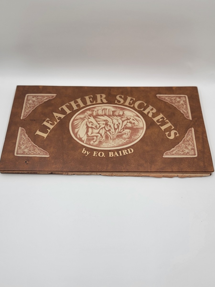 Rate Leather Secrets By F.O. Baird-Vintage 1976 Leather Crafte's