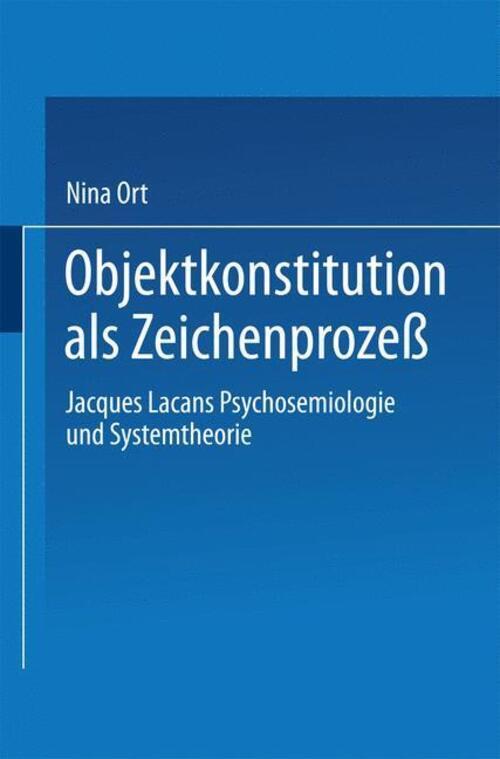 Nina Ort | Objektkonstitution Als Zeichenprozeß | Taschenbuch |