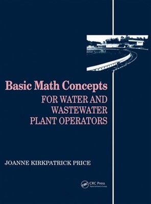 Grundlegende mathematische Konzepte für Wasser- und Abwasseranlagenbetreiber, Hardcover von Pr...