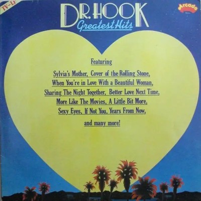 Dr. Hook Greatest Hits Arcade Vinyl LP