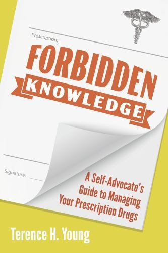 Forbidden Knowledge : What Big Pharma Will Never Tell You about Prescription ...