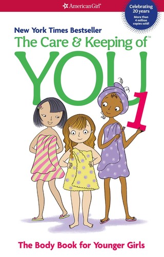 The Care and Keeping of You: The Body Book for Younger Girls, Revised Editio... - 第 1/1 張圖片