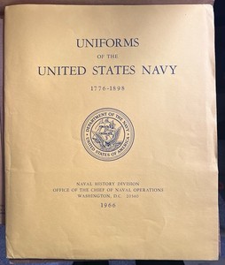 Uniforms Of The US Navy 1776-1896, Set of 12 Prints US Naval History Div. 1966