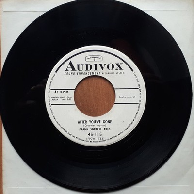 FRANK SORRELL TRIO Somebody stole my gal After you ve gone 45T SP PROMO JUKE BOX