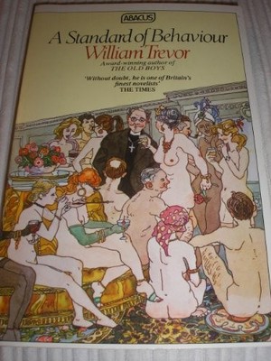A Standard Of Behaviour by Trevor, William 0349133891 FREE Shipping