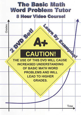 The Basic Math Word Problem Tutor - 8 Hour Course - Learn By Examples!