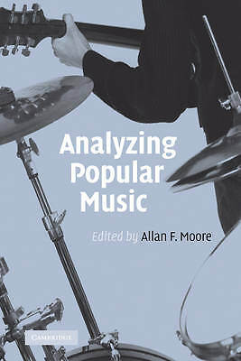 Analyzing Popular Music Moore Hardback Cambridge University Press 9780521771207