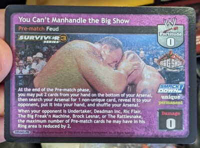 You Can't Manhandle the Big Show - WWE Raw Deal SS3 Pre-match Feud Foil
