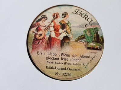 Edith-Lorand-Orchester - Loreley, dir fehlt ein Bräutigam Schellack 78 rpm