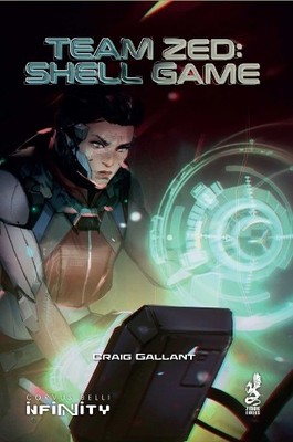 craig gallant Team Zed (Paperback) Infinity the Game
