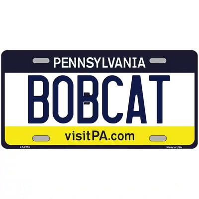 Bobcat Pennsylvania Metal Sign