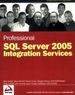 Professional SQL Server 2005 Integration Services Paperback