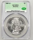 1881 O $1 CAC MS61 Witter Brick Morgan silver dollar Blast White Color
