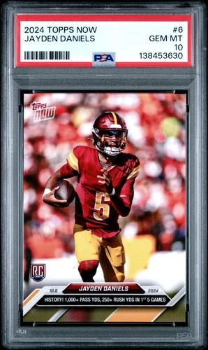 2024 TOPPS NOW #6 JAYDEN DANIELS ROOKIE RC PSA 10