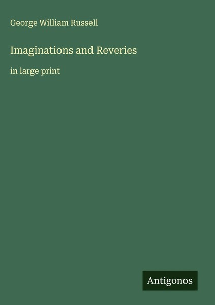 George William Russell | Imaginations And Reveries | Buch | Englisch (2025)-image