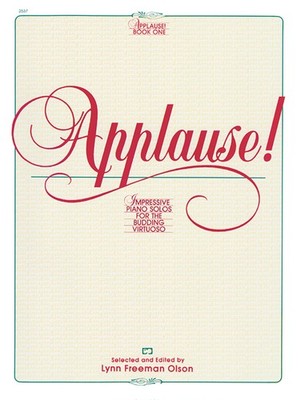 Applause!, Bk 1: Impressive Piano Solos for the Budding Virtuoso