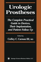 Culley C. Iii Carson | Urologic Prostheses | Taschenbuch | Englisch (2010) | Xii