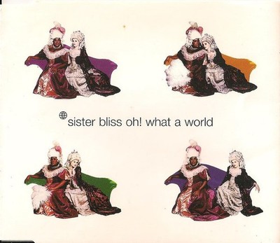 CD SISTER BLISS Oh What a World  GODCD126 Go! Beat UK