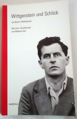 Brian F. McGuinness - Wittgenstein und Schlick