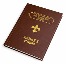 The Book of the Sacred Magic of Abra-Melin, the Mage