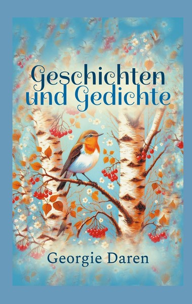 Geschichten Und Gedichte Georgie Daren-image