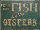 Fish and Oysters Metal Sign FREE SHIPPING Fishing Coastal Kitchen Vintage Style
