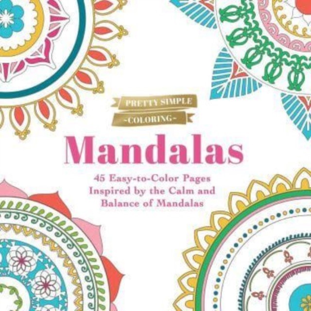 Pretty Simple Coloring: Mandalas by Adams Media (Paperback Book)