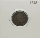 1895 Indian Head Cent, Early Date, Nice, Very Low Mintage! 🔥