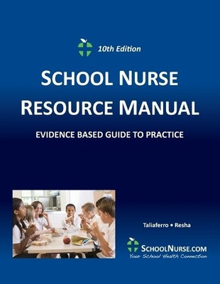 SCHOOL NURSE RESOURCE MANUAL Tenth EDition (Taschenbuch)