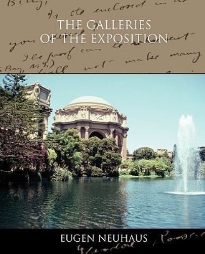 The Galleries of the Exposition, Brand New, Free shipping in the US