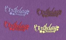 BIRTHDAY WISHES die cuts