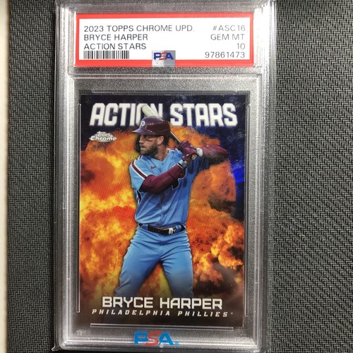 BRYCE HARPER 2023 Topps Chrome UPD Action Stars # ASC16 PSA 10