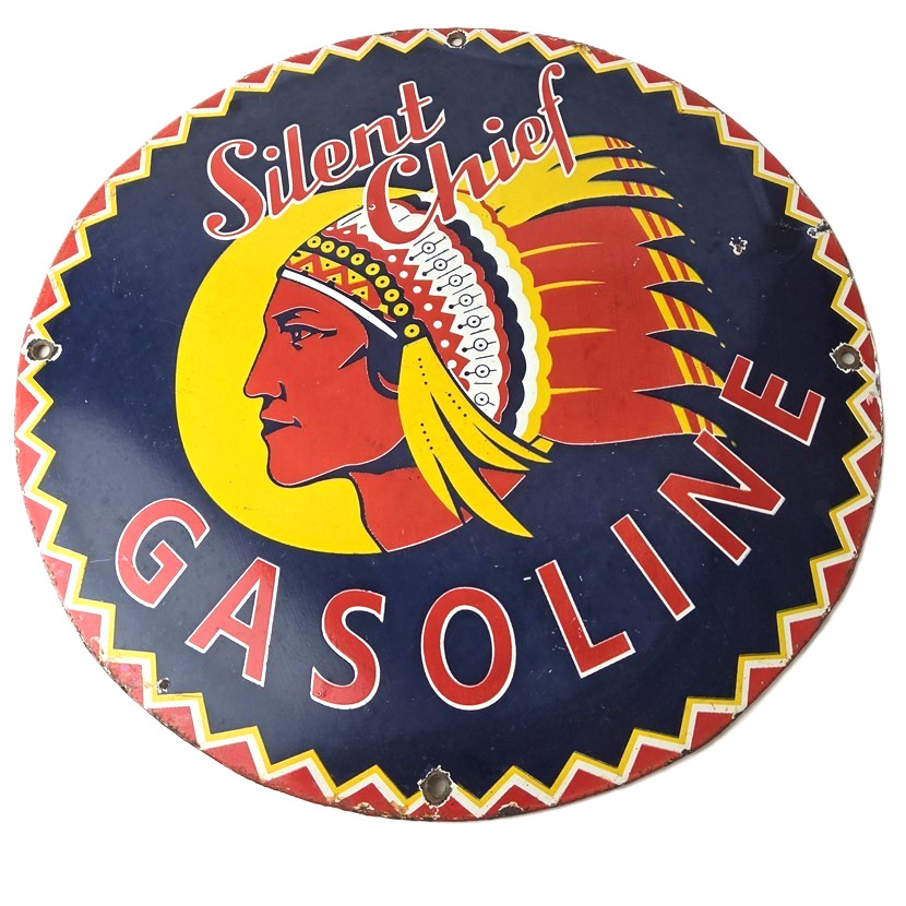 Vintage Silent Chief Gasoline Sign - Gas Service Station Pump Porcelain 12" Sign