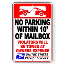 No Parking Within 10' Of Mailbox Violators Will Be Towed Metal Sign 5 SIZES NP69