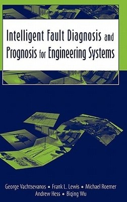 Intelligent Fault Diagnosis by Vachtsevanos: New