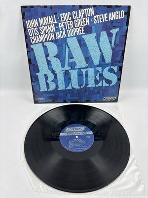 Raw Blues Vinyl LP 1967 London PS 543 Eric Clapton John Mayall British Blues