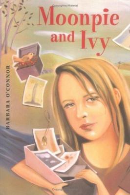 Moonpie and Ivy by Barbara O'Connor