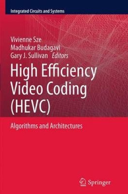 Hocheffiziente Videocodierung (HEVC): Algorithmen und Architekturen (integriert