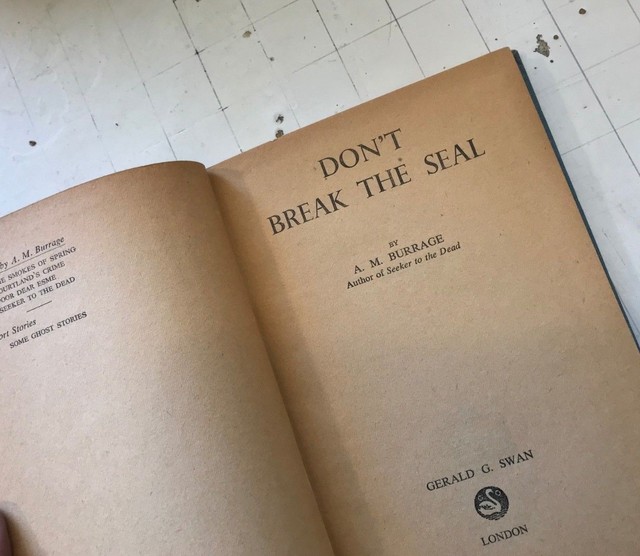weird supernatural uk fiction A.M. Burrage Don't Break the Seal 1946 ...